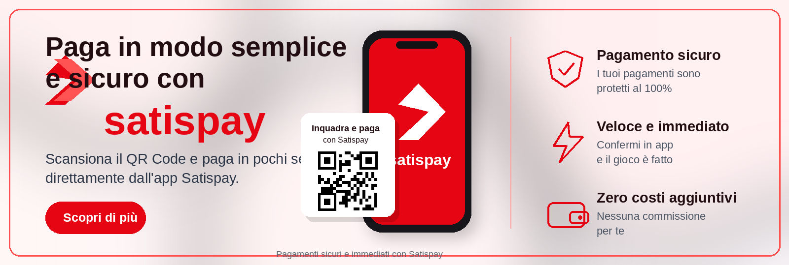 Paga in modo semplice e sicuro con Satispay